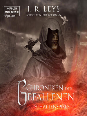 cover image of Schattenspiele--Chroniken der Gefallenen, Band 1 (ungekürzt)